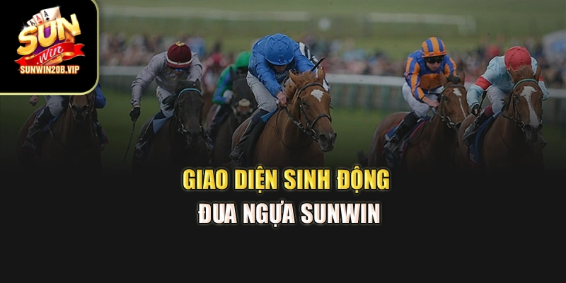 Giao diện sinh động Đua ngựa Sunwin